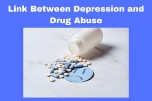Link Between Depression and Drug Abuse
