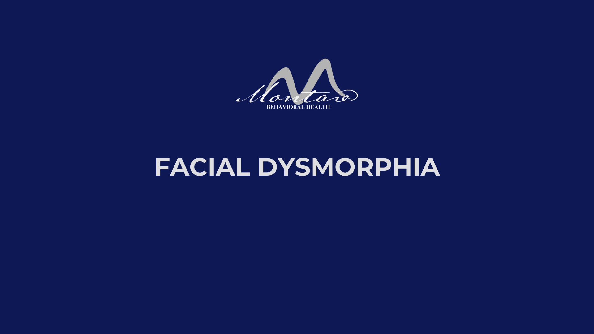 facial dysmorphia